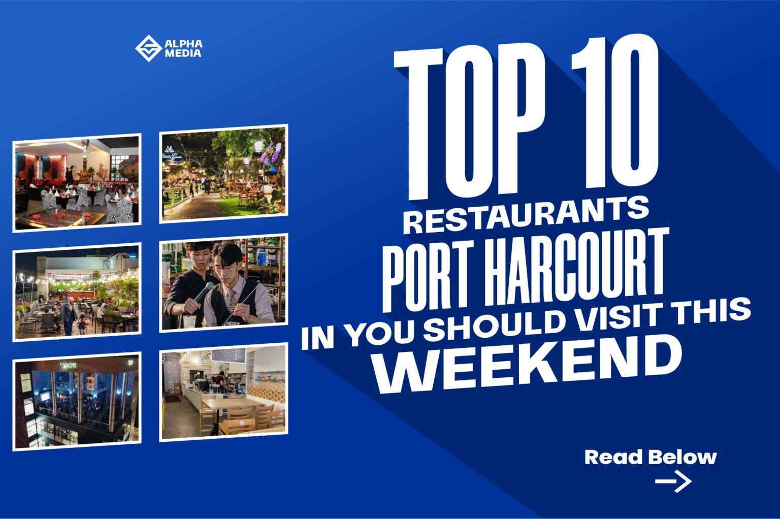 Top 10 Restaurants in Port Harcourt You Should Visit This Weekend